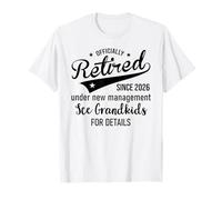 2026 Retired Under New Management See Grandkids Retirement Camiseta