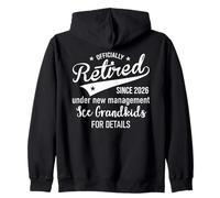 2026 Retired Under New Management See Grandkids Retirement Sudadera con Capucha