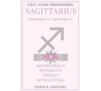 2026 SAGITTARIUS Edition, The Astro YEARBOOKS: 2026 Edition, Full Year Horoscope: 2026 Year Ahead Zodiac Forecast and Astrology Planner: Astrological Predictions and New Manifestation guide