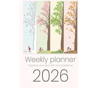 2026 Seasonal Women’s Planner: Weekly Layouts Inspired by the Beauty of Winter, Spring, Summer, and Autumn