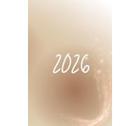 2026 Shine & Hope Notebook - Minimalist Sparkle Aesthetic Journal for Women | Soft Beige Gold Cover | Daily Notes, Goals, Reflections & Productivity.