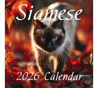 2026 Siamese Cat Calendar: Sleek, Vocal & Full of Personality: Compact Square Design for Home or Office • Perfect Gift for Cats Lovers