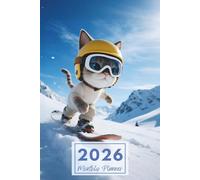 2026 Snowboarding Cat Adventure Monthly Planner: Plan Your Year with Whimsical Winter Sports Feline Fun