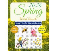 2026 Spring Word Search: Large Print for Adults & Seniors | 140 Spring Puzzles, 15 Words Each, 2100 Words
