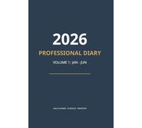 2026 Strategic Life Planner: January - June 2026 | Daily Hourly Schedule, Priority Focus & Wellness Tracker for Professionals