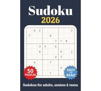 2026 Sudoku Book for Adults, Teens and Seniors - Large Print: Sudoku Puzzle Book with Solutions - The Perfect Challenge for All Skill Levels