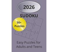2026 Sudoku: Easy Sudoku Puzzles for Adults and Teens | 6x9 Inches | 50+ Puzzles | Solutions Included