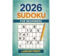 2026 Sudoku for Beginners, Large Print: Sudoku Puzzle Book with Solutions - The Perfect Challenge for Beginners Paperback - Large Print (Tim Ryan Sudoku and Puzzles)