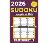 2026 Sudoku Large Print for Adults: 160 Medium Puzzles: Complete Puzzle Book with Solutions | Brain Training Logic Games | Relaxation Activity for ... (sodoku adult fun activities book series)