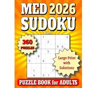 2026 Sudoku Puzzle Book for Adults: 360 Medium 9x9 Large Print Puzzles. All Solutions in Book 16pt. Vol. 1 (2026 Medium Sudoku Puzzles 9x9)