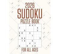2026 Sudoku Puzzle Book for All Ages: Large Print with Easy-to-Read Text | 8.5 x 11 Inches, 116 Pages | One Puzzle per Page with Solutions | 100 ... Gifts for Seniors, Adults, and Sudoku Lovers