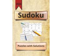2026 Sudoku Puzzle Book: Sudoku puzzles for all ages | 6 x 9 inches, 110 pages | 100+ puzzles | Solutions Included