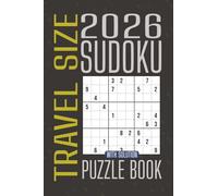 2026 Sudoku Puzzle Book: Travel Size | 4 x 6 Inches, 120 Pages | 100 Puzzles - Perfect Gift for Seniors, Adults, and Puzzle Lovers