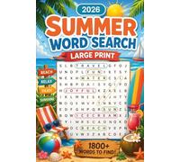 2026 Summer Word Search: Large Print Activity Book for Adults and Seniors with 1800+ Summer Themed Words - Relaxing Seasonal Puzzles for Mental Fitness and Stress Relief (Solutions Included)