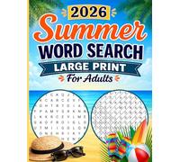 2026 Summer Word Search Large Print for Adults: Fun & Relaxing Easy-to-Read Puzzles | Seasonal Word Search Challenges with Solutions