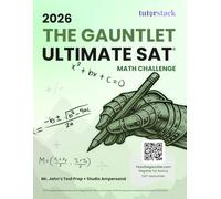 2026 The Gauntlet Ultimate SAT Math Challenge: 2 (The Gauntlet SAT Series)