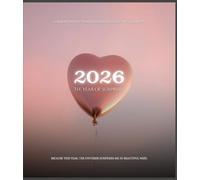 2026: The Year of Surprises: A Journal for Unexpected Blessings, Magic & Beautiful Moments