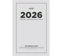 2026 : Tu pensais qu’il n’allait rien se passer… et pourtant - Mes bénédictions, mon journal chrétien de gratitude et prière: Noter, célébrer, se ... que vous auriez oubliées à la fin de l’année