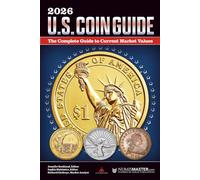 2026 U.S. Coin Guide: The Complete Guide to Current Market Value
