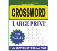 2026 Ultimate A-Z Crossword Puzzle Book: 100 Easy to Medium Puzzles: Large Print Alphabet Theme for Adults and Seniors; 8.5 x 11 Big Edition for ... gift for any occassion (8.5 X 11 PUZZLES)