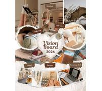 2026 Vision Board Clip Art Book for Women - Create Your Dream Life with Inspiring Images, Quotes & Affirmations: Empower Your Goals in Travel, ... Finances, Creativity & Personal Growth