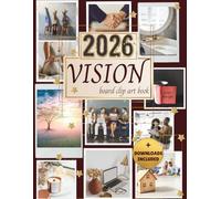 2026 Vision Board Clip Art Book: Inspiring & Collage Cutouts |Visual Elements, Motivational Quotes and Positive Affirmations for Women and Men