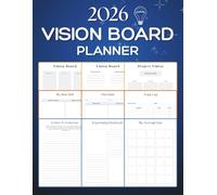 2026 Vision Board Planner: A Guided Goal-Setting Journal with Project Vision , Gratitude Pages, Yoga Log, and Monthly Calendar | Manifest Your Best Year Yet!