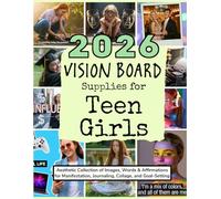 2026 Vision Board Supplies for Teen Girls: Aesthetic Collection of Images, Words & Affirmations for Manifestation, Journaling, Collage, and Goal-Setting