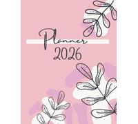 2026 Weekly and Monthly Planner Large 8.5”x11” | Pink Boho Leaf Dated Calendar, Agenda & Organizer for Women | Monthly & Weekly Schedule Book for Work, School, and Home