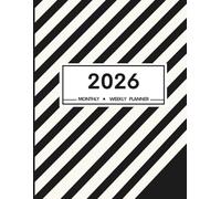 2026 Weekly and Monthly Planner: Organizer Book with Year Calendar | January 2026- December 2026 | Big size 8,5''x11'' | Agenda Book with Clean ... Soft Cover for Work, School & Personal Goals