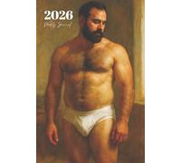 2026 Weekly Journal: Gay Bear Beefcake Queer Planner with Positive Affirmations