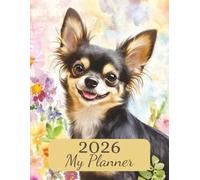 2026 Weekly Monthly Planner | Cottagecore Chihuahua Edition: Time Management With Separate Page For Every Month & Week | 135 Pages | Large 8.5x11 ... Lovers Or Family For Birthday Or Christmas