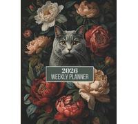2026 Weekly & Monthly Planner for Cat Lovers | Elegant Floral Baroque Cat Design Calendar | Vintage Aesthetic Organizer | Perfect Gift for Birthday