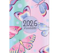 2026 Weekly - Monthly Planner: Large 8.25x11in, 135 pages | Brightly Colored Butterfly Design | 52 Dated Weeks & 12 Month Calendar | Ideal for Teens, Students, Work or Home Organization