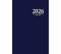 2026 Weekly & Monthly Planner: Navy Blue 6x9 Organizer with To-Do Lists, Notes, and Calendar Pages