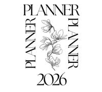 2026 Weekly Planner and Organizer / time management: 6x9 Minimalist Daily & Monthly Agenda for Goal Setting and Productivity (50 Pages)