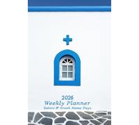 2026 Weekly Planner Greek Orthodox Saints and Name Days: Greek Orthodox Saints and Name Days