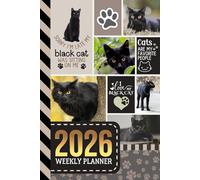 2026 Weekly Planner: Hardcover / 6x9 Dated Diary With To Do List - Habit Tracker - Notes Section / Agenda Gift / Black Bombay Cat - Funny Quote Animal Art Cover