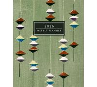 2026 Weekly Planner: Schedule Organizer, Twelve-Month Calendar, Appointment Book
