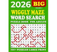 2026 Wiggly Maze Word Search Large Print: Word Search Wiggly Maze Puzzle Book,100 + Puzzles Large for Adults and Seniors , Unique and Challenging Word Search Variation for all ages | Volume 4 |