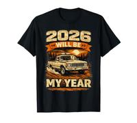 2026 Will Be My Year Divertido diseño Vintage de Recogida Camiseta