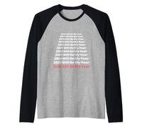 2026 Will Be My Year Funny New Year Quote Camiseta Manga Raglan