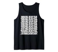 2026 Will Be My Year Funny New Year Resolutions Fail Joke Camiseta sin Mangas