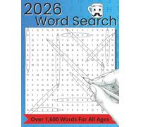 2026 Word Search: 75 Themed Puzzles for All Ages | 8.5 x 11 inches 101 pages |