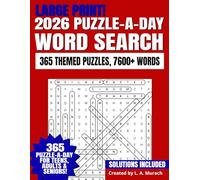 2026 Word Search Puzzle-a-Day for Teens, Adults, and Seniors: 365 Large Print Puzzles for Each Day of the Year | Anti eye strain reading | 7600+ words