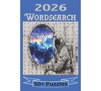 2026 Wordsearch: Wordsearch Puzzle with Easy-to-Read Print about the year 2026, Robotics, Streaming platforms, SpaceX / NASA missions and more| 6.9 ... Gift for Vacations, Holidays and Free Times.