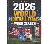 2026 World Football Teams Word Search: For Football fans of all ages