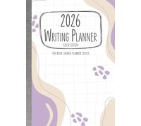 2026 Writing Planner Color Edition: Your personal writing journal to track your writing & editing progress while keeping yourself on course to hit ... bullet journal weekly and monthly spreads