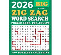2026 Zig Zag Word Search Large Print: Word Search Zig Zag Puzzle Book,100 + Puzzles Large for Adults and Seniors , Unique and Challenging Word Search Variation for all ages | Volume 1 |