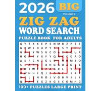 2026 Zig Zag Word Search Large Print: Word Search Zig Zag Puzzle Book,100 + Puzzles Large for Adults and Seniors , Unique and Challenging Word Search Variation for all ages | Volume 3 |